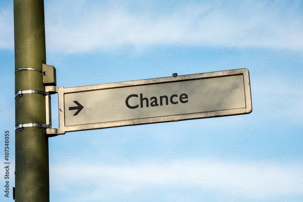 Fototapeta premium Schild 67 - Chance 