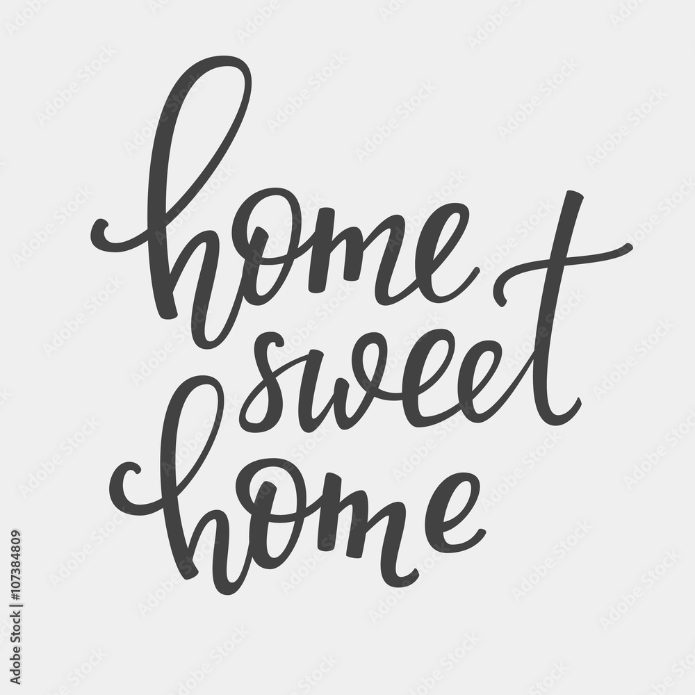 Home Sweet Home vector lettering Home Sweet Home vector lettering