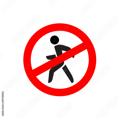 No entry symbol. Stop no walking pedestrian warning sign. No mov