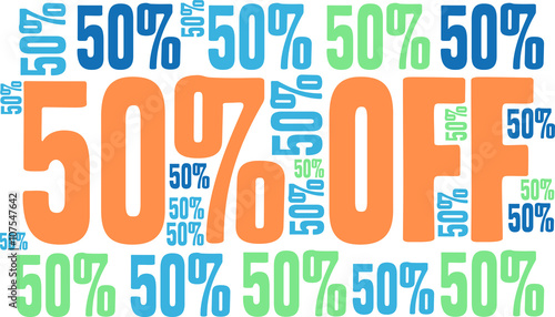 50% Off - Fifty Percent Off word cloud on a white background. 