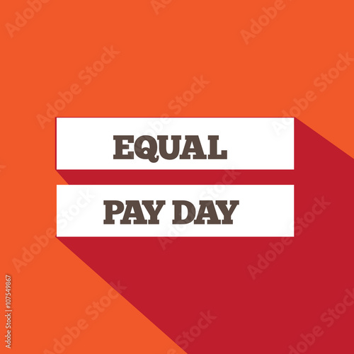 
Equal pay day design.