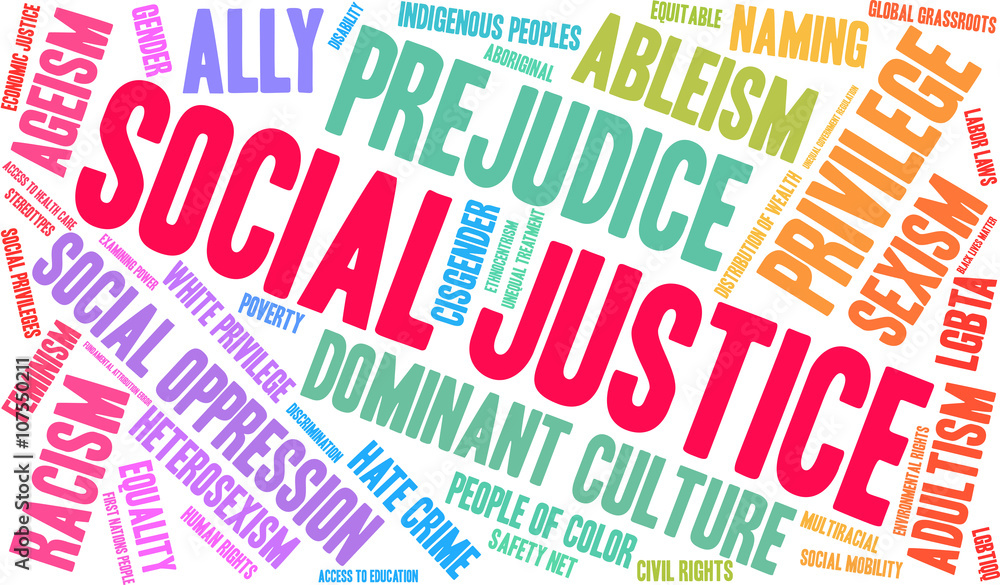 Social Justice word cloud on a white background. Social Justice word cloud on a white background.