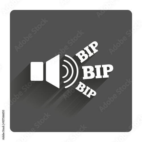 Speaker volume icon. Sound with BIP symbol.