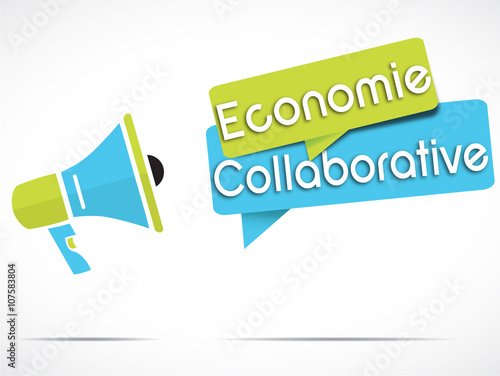 mégaphone : économie collaborative