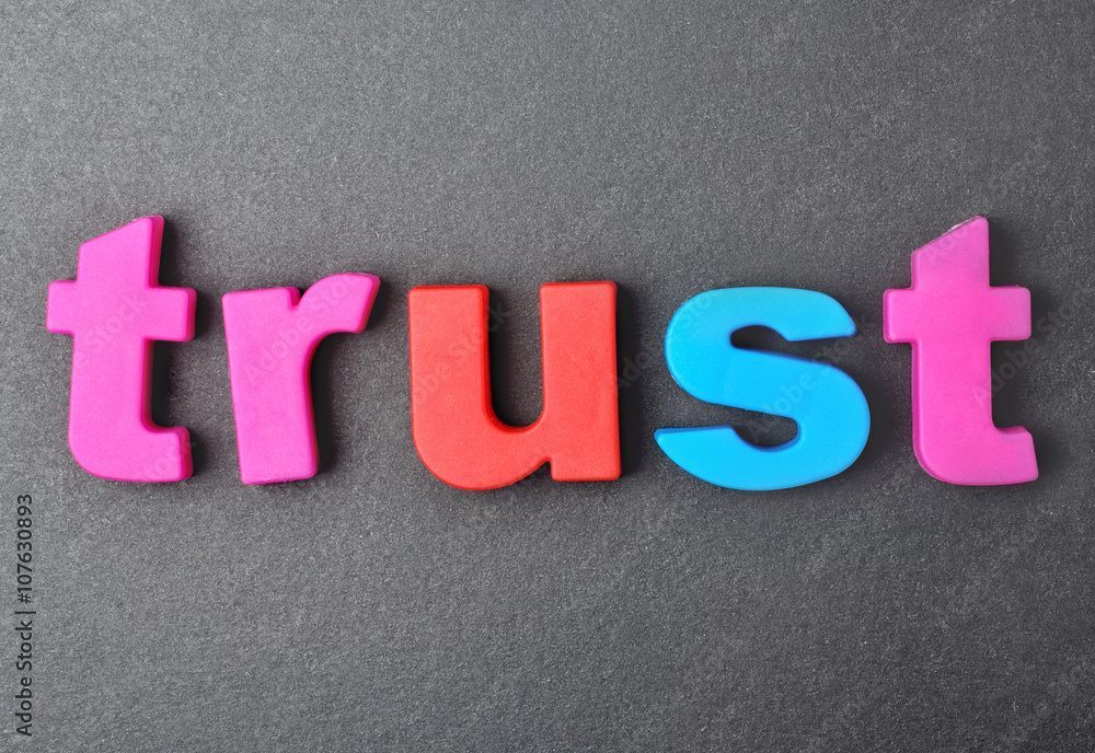 Trust word on background Trust word on background