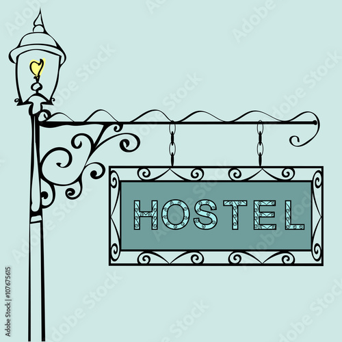 hostel text on vintage street sign