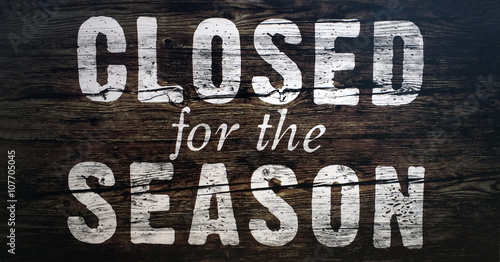 Closed for the Season