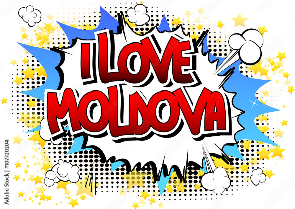 I Love Moldova - Comic book style word.
