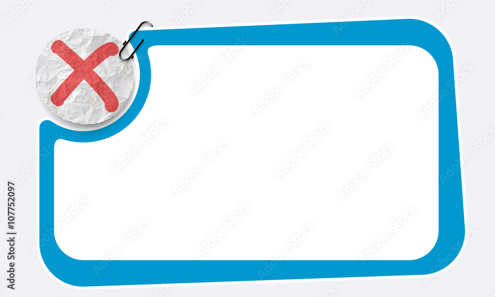 Frame and crumpled slip of paper and multiplication symbol Frame and crumpled slip of paper and multiplication symbol