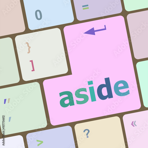 aside word on keyboard key, notebook computer vector illustration