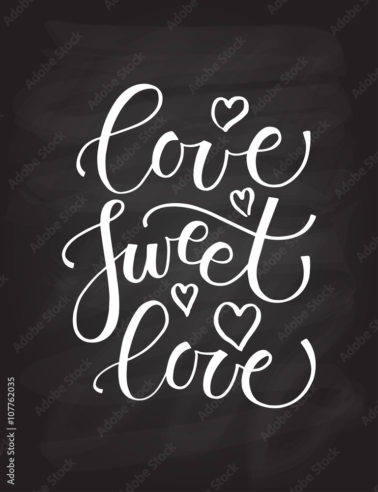 Love sweet love lettering typography poster