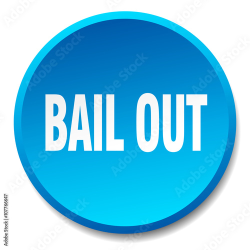 bail out blue round flat isolated push button