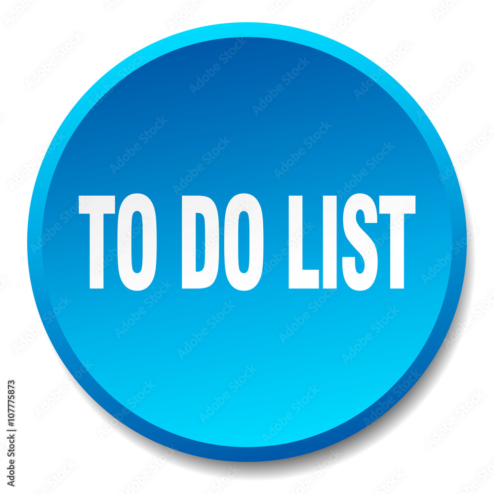 to do list blue round flat isolated push button to do list blue round flat isolated push button
