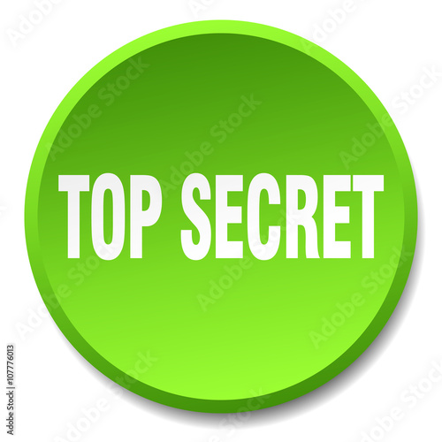 top secret green round flat isolated push button