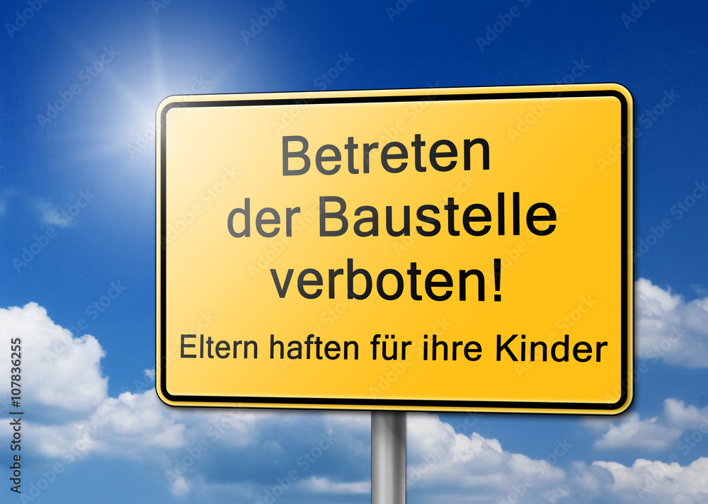 betreten der baustelle verboten schild