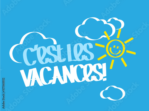 Tag Vecteur "C'EST LES VACANCES"