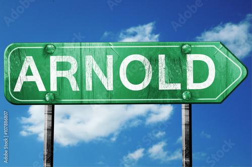 arnold road sign , worn and damaged look photo