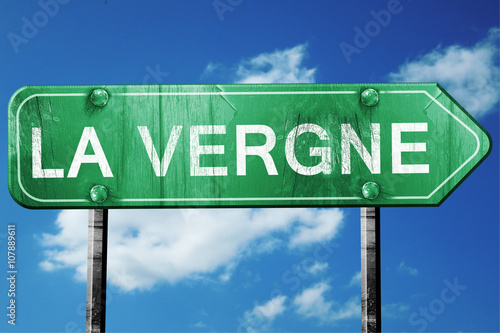 Fotografi la vergne road sign , worn and damaged look