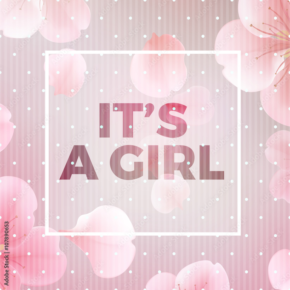 It's a Girl. Vector floral card with frame and text. Calligraphy ...