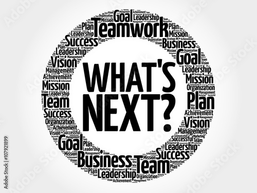 What's Next circle word cloud, business concept