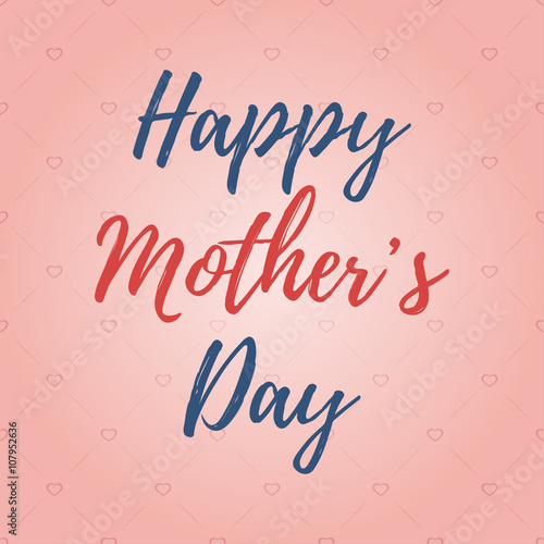 Happy mother's day background. © mas0380