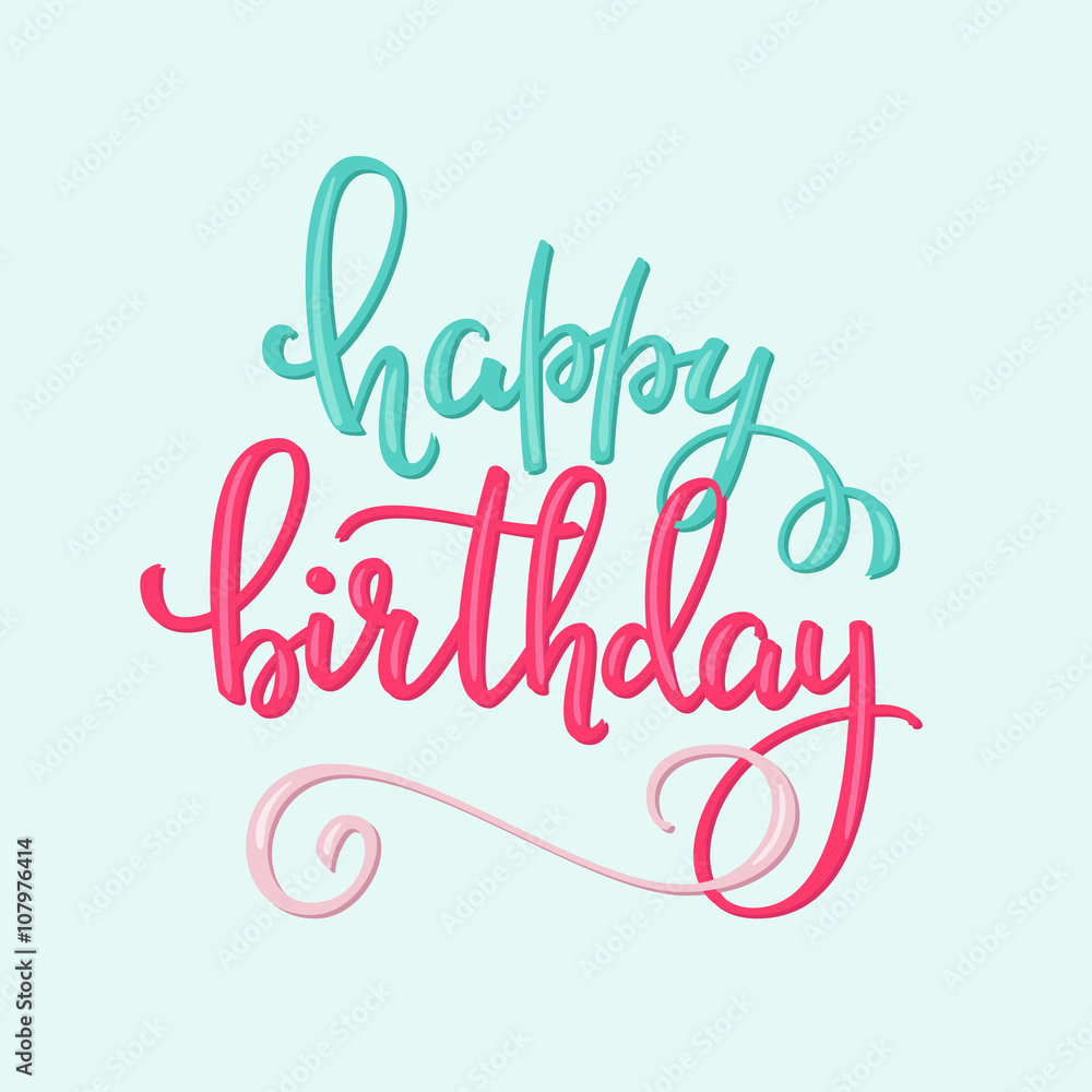 Obraz premium Happy Birthday lettering sign quote typography