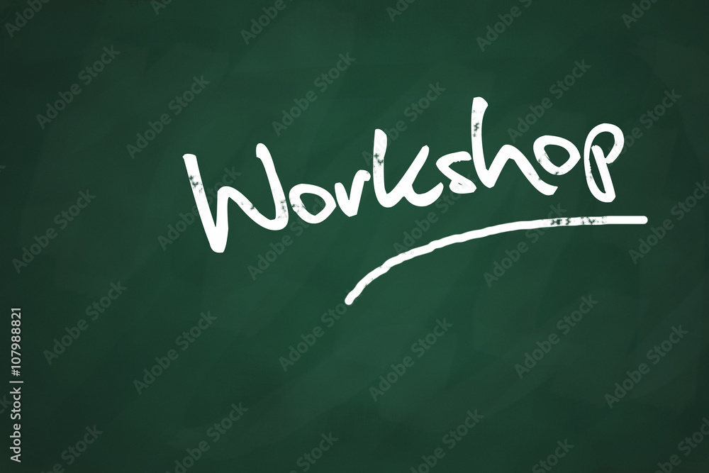 Chalkboard workshop written on it Chalkboard workshop written on it