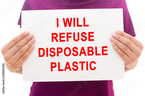 I will refuse plastic