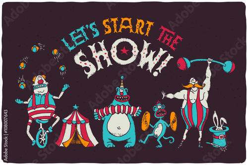 Funny poster with cartoon circus characters. Juggling clown on the bike, bear playing on harmonic, monkey with timpani, strongman with mustaches, magic rabbit in cylinder hat.