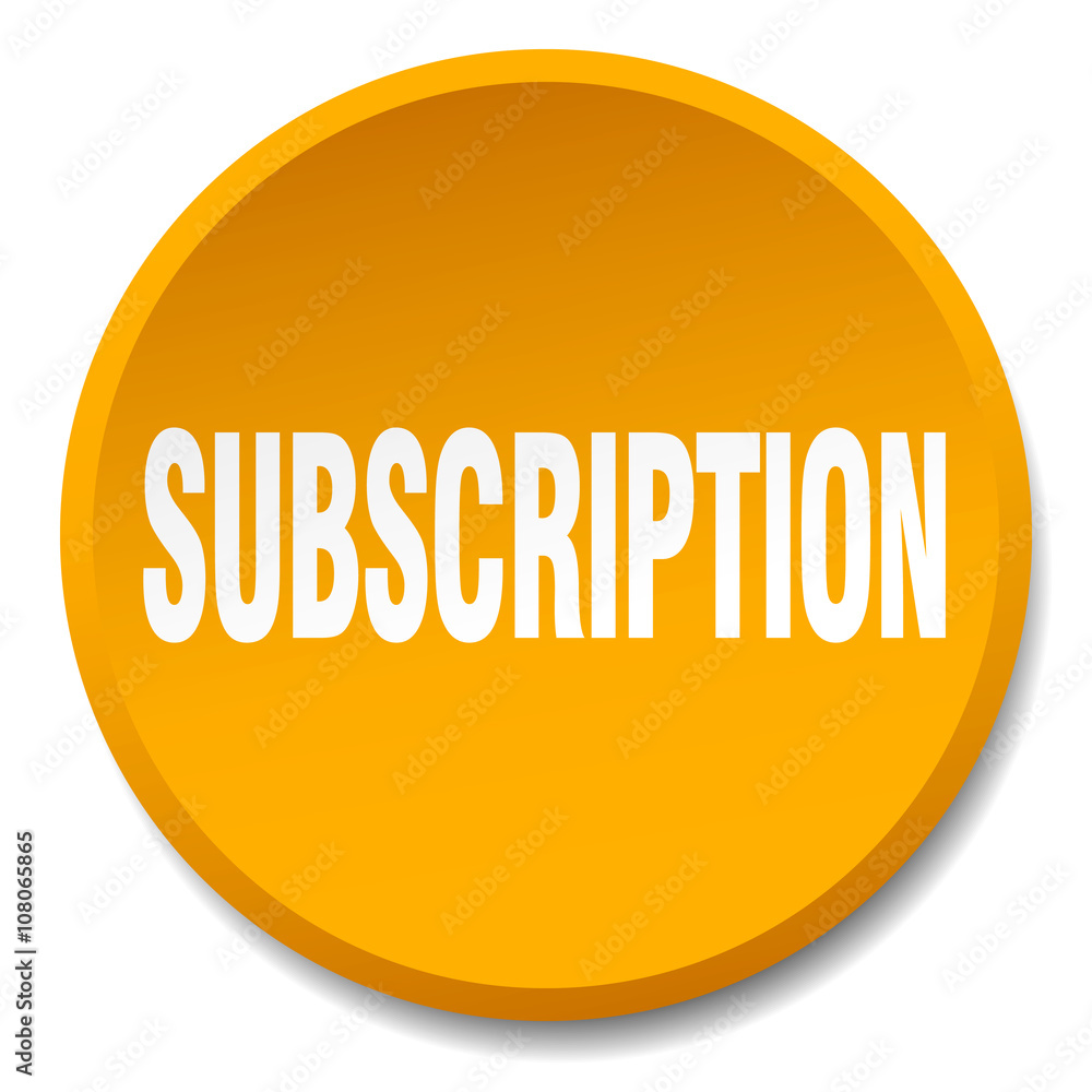 subscription orange round flat isolated push button subscription orange round flat isolated push button