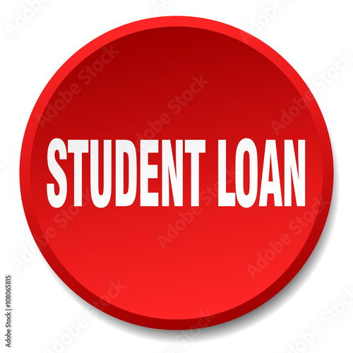 student loan red round flat isolated push button