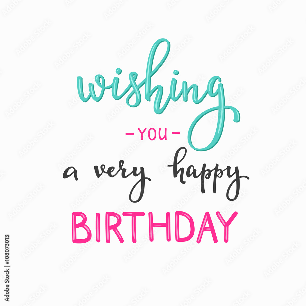 Happy Birthday lettering sign quote typography