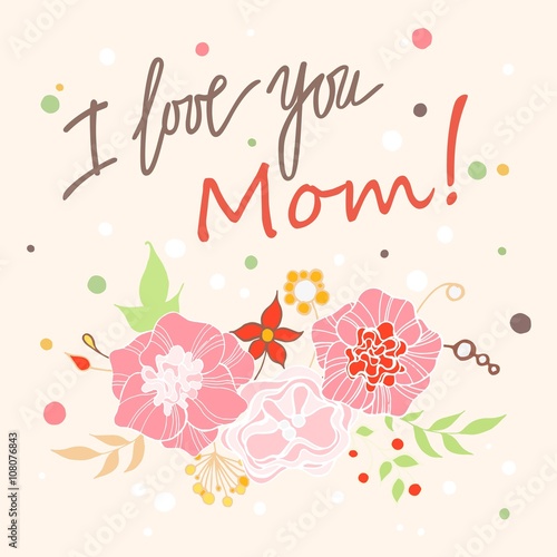 Happy Mothers Day floral greeting card. Vector illustrator.