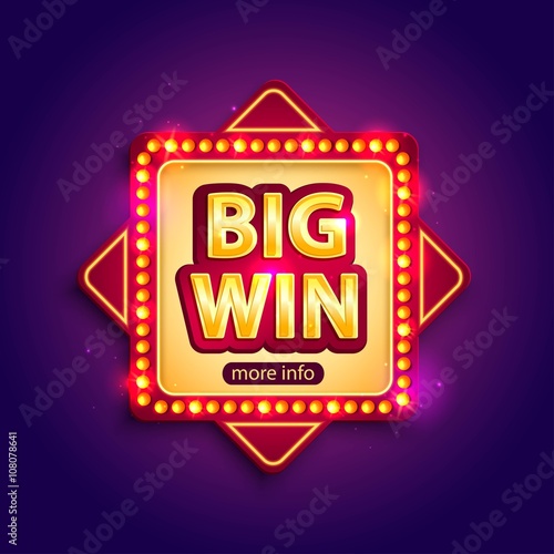 Big Win banner with glowing lamps for online casino, poker, roulette, slot machines, card games. Vector illustrator.