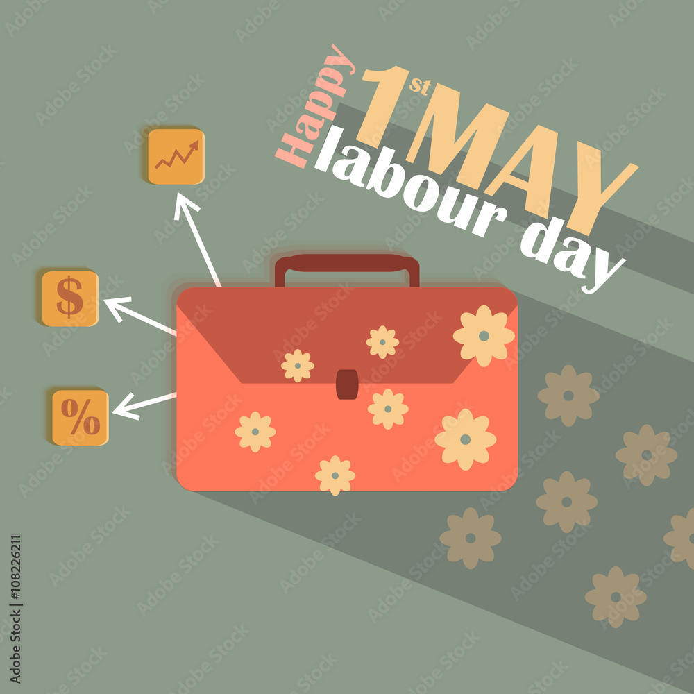 Design concept, stylized briefcase, business icons, dollar sign,%, text  Happy Labor Day, May 1, flovers, card, banner, flyer