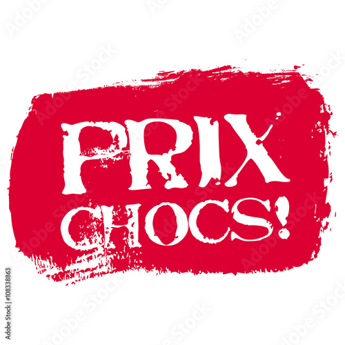 Prix chocs