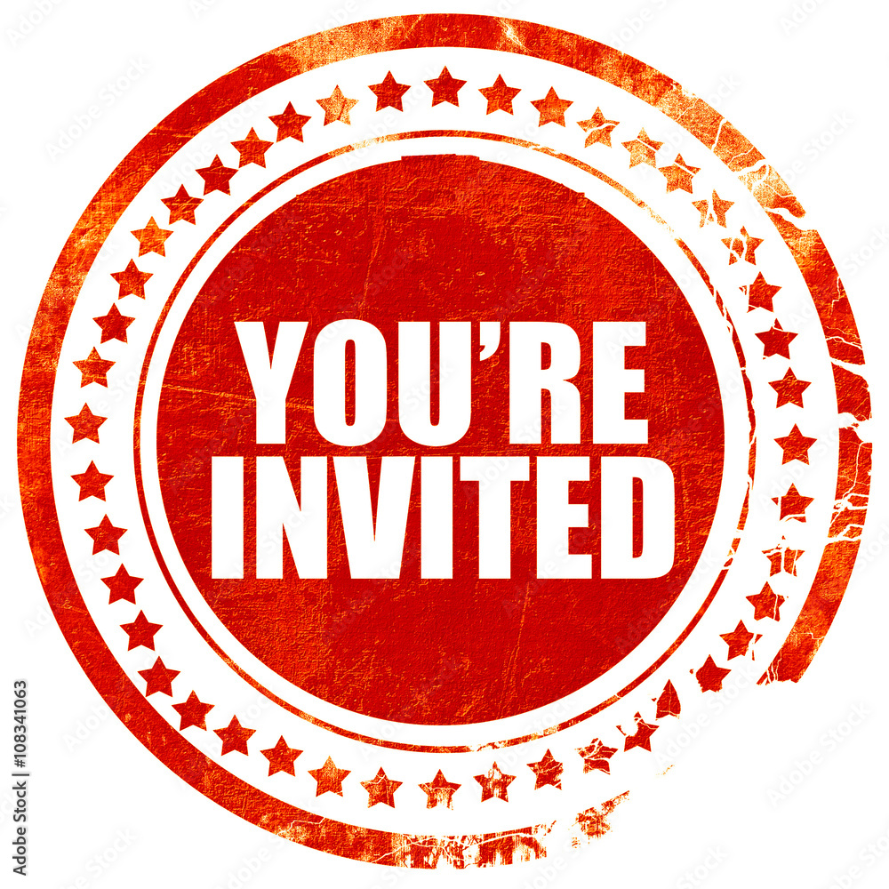 you're invited, grunge red rubber stamp with rough lines and edg you're invited, grunge red rubber stamp with rough lines and edg