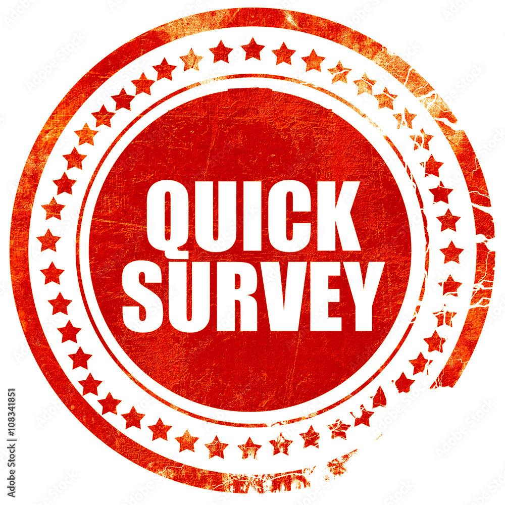 quick survey, grunge red rubber stamp with rough lines and edges quick survey, grunge red rubber stamp with rough lines and edges