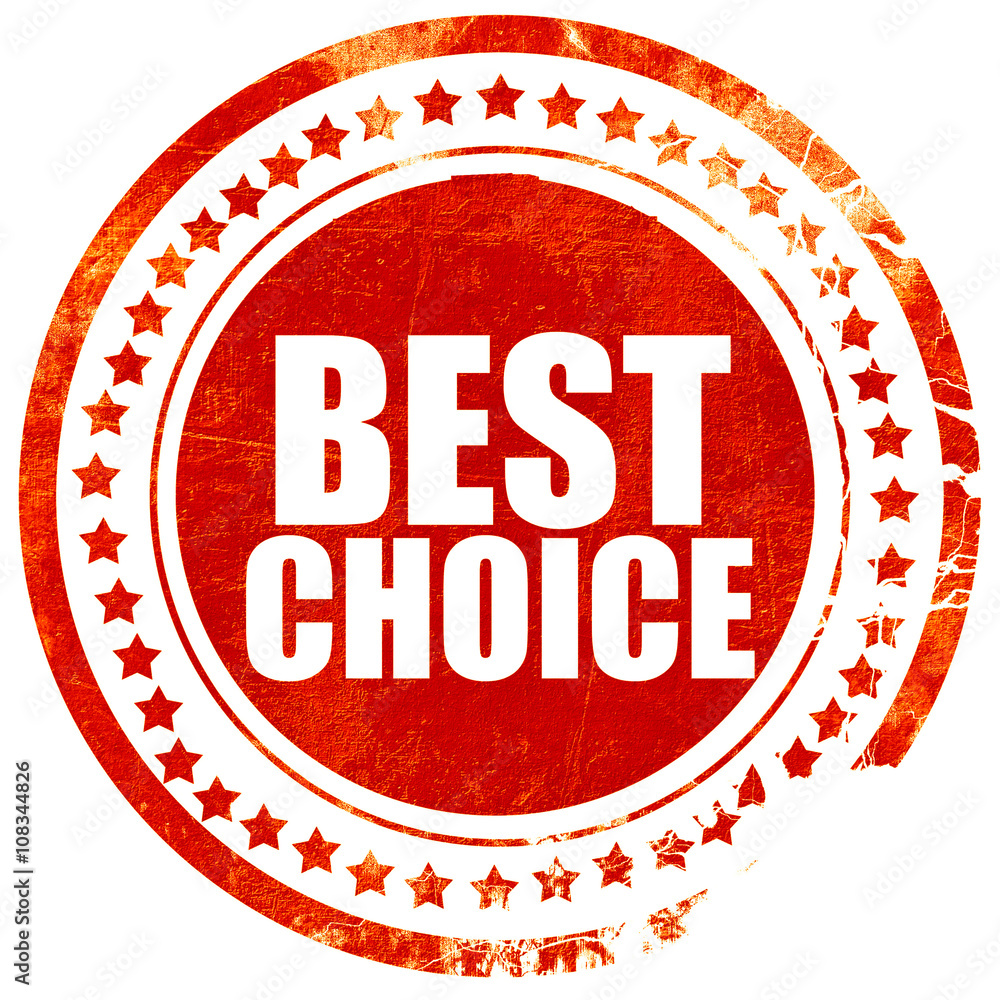 best choice, grunge red rubber stamp with rough lines and edges best choice, grunge red rubber stamp with rough lines and edges