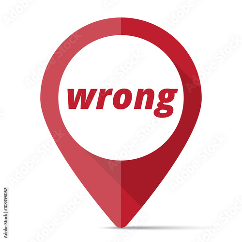Red Wrong map pin pointer concept