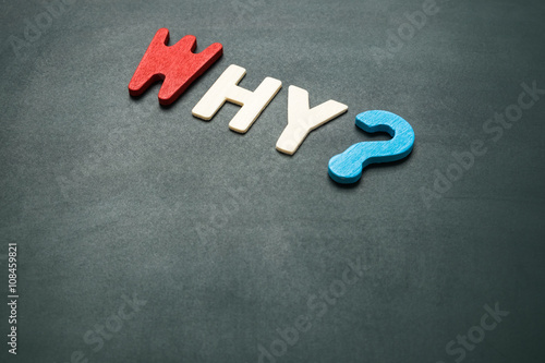 Foto Why wording on blackboard