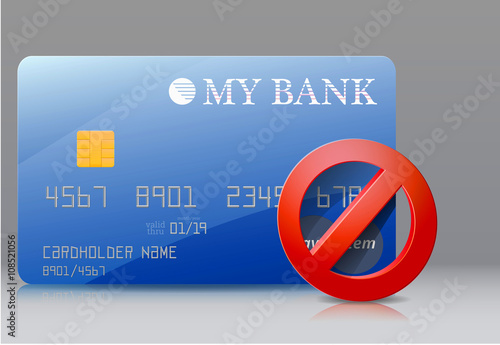 Locked bank card / Bank card and the sign blocking access