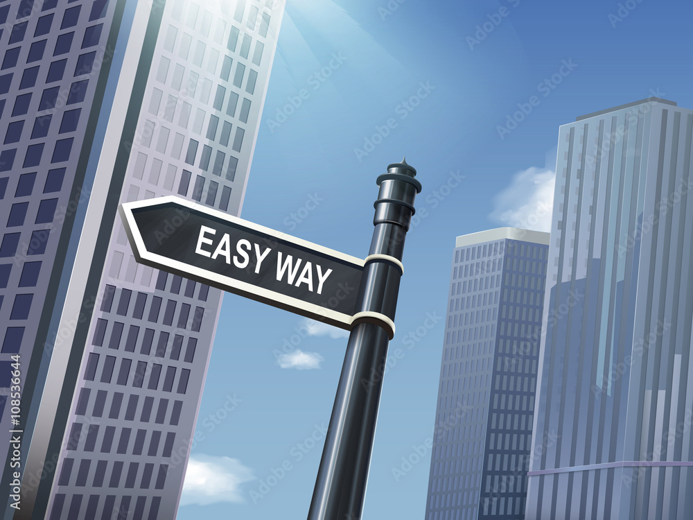 Obraz premium 3d road sign saying easy way