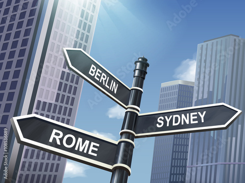 3d road sign saying berlin and rome and sydney © HstrongART