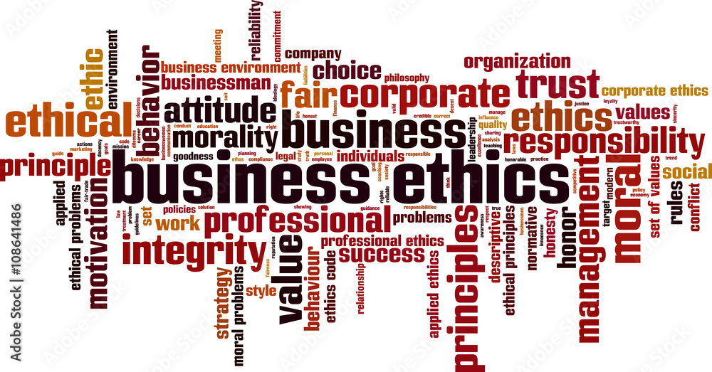 Business ethics word cloud concept. Vector illustration Business ethics word cloud concept. Vector illustration