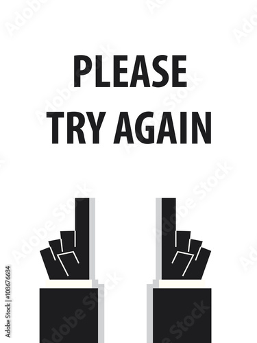 PLEASE TRY AGAIN typography vector illustration