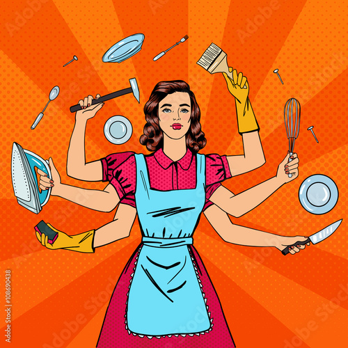 Successful Housewife. Multitasking Woman. Perfect Wife. Pop Art.