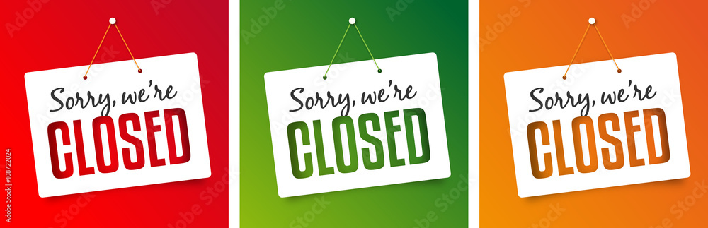 Sorry we're closed - obrazy, fototapety, plakaty 