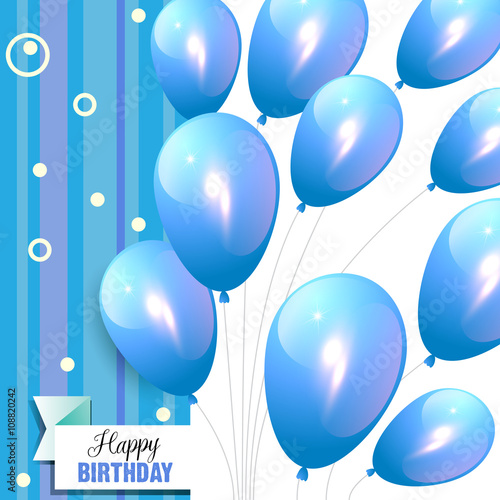 Vector birthday card with blue balloons. Happy birthday text