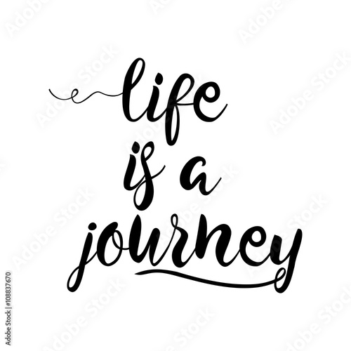 Life is a journey  calligraphy sign. Brush painted letters. Take a journey life style illustration. Compass or Wind rose background.